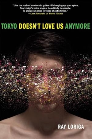 Seller image for Tokyo Doesn't Love Us Anymore for sale by GreatBookPrices