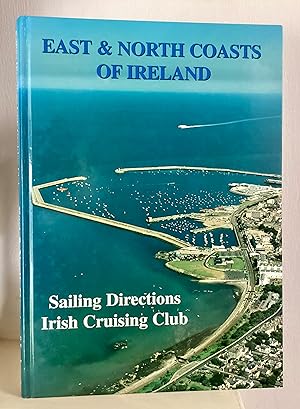 Image du vendeur pour Sailing Directions for the North and East Coasts of Ireland mis en vente par Between The Boards