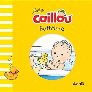Seller image for Baby Caillou, Bathtime for sale by GreatBookPrices