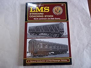 Seller image for The Illustrated History of LMS Standard Coaching Stock: Volume 1. General Introduction and Non-passenger Vehicles for sale by Carmarthenshire Rare Books