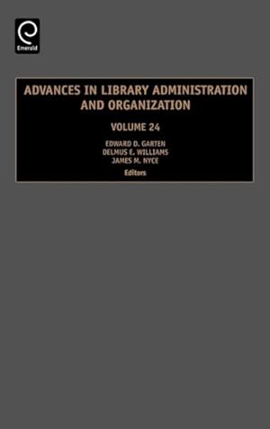 Image du vendeur pour Advances in Library Administration and Organization mis en vente par GreatBookPrices