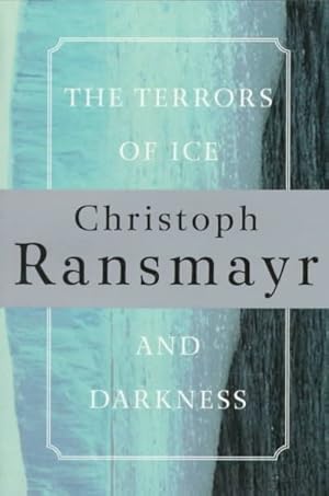 Imagen del vendedor de Terrors of Ice and Darkness : A Novel a la venta por GreatBookPrices