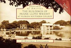 Imagen del vendedor de Buildings of Frank Lloyd Wright at Florida Southern College a la venta por GreatBookPrices