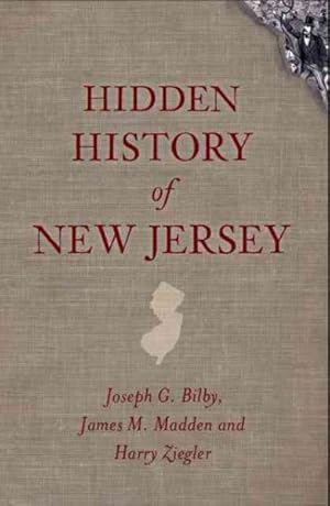 Bild des Verkufers fr Hidden History of New Jersey zum Verkauf von GreatBookPrices