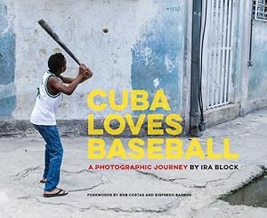 Seller image for Cuba Loves Baseball : A Photographic Journey for sale by GreatBookPrices