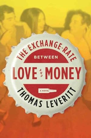 Imagen del vendedor de Exchange-Rate Between Love and Money a la venta por GreatBookPrices