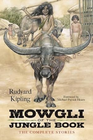 Immagine del venditore per Mowgli of the Jungle Book : The Complete Stories venduto da GreatBookPrices
