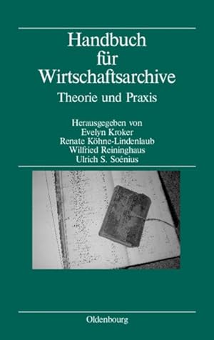 Immagine del venditore per Handbuch Fr Wirtschaftsarchive : Theorie Und Praxis -Language: german venduto da GreatBookPrices
