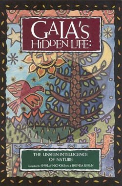 Immagine del venditore per Gaia's Hidden Life : The Unseen Intelligence of Nature venduto da GreatBookPrices