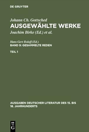 Seller image for Johann Ch. Gottsched Ausgewhlte Werke : Gesammelte Reden -Language: german for sale by GreatBookPrices