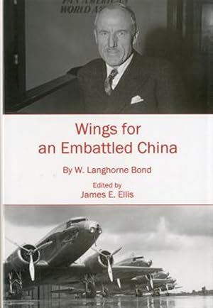 Bild des Verkufers fr Wings for an Embattled China zum Verkauf von GreatBookPrices