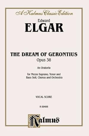 Imagen del vendedor de Dream of Gerontius : Kalmus Edition a la venta por GreatBookPrices