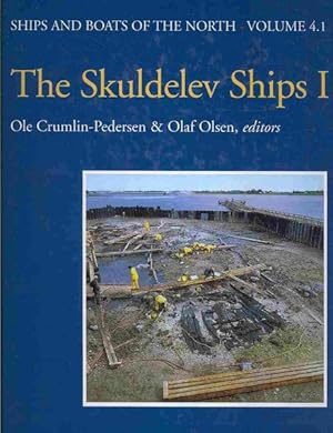 Seller image for Skuldelev Ships 1 : Topography, Archaeology, History, Conservation and Display for sale by GreatBookPrices
