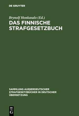 Imagen del vendedor de Das Finnische Strafgesetzbuch : Vom 19. Dezember 1889 -Language: german a la venta por GreatBookPrices