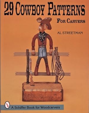 Bild des Verkufers fr 29 Cowboy Patterns for Carvers : A Schiffer Book for Woodcarvers zum Verkauf von GreatBookPrices