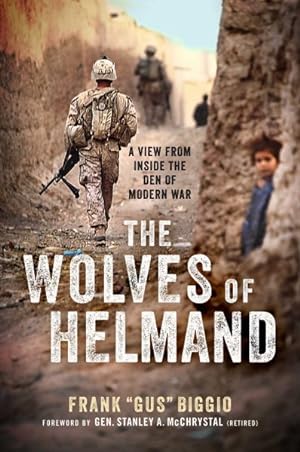 Seller image for Wolves of Helmand : A View from Inside the Den of Modern War for sale by GreatBookPrices