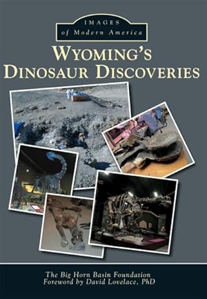 Seller image for Wyoming's Dinosaur Discoveries for sale by GreatBookPrices