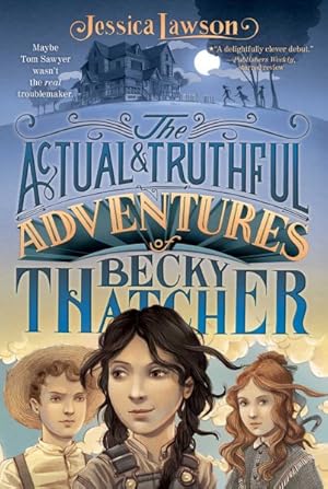 Seller image for Actual & Truthful Adventures of Becky Thatcher for sale by GreatBookPrices