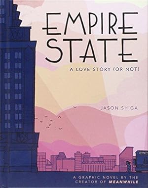 Seller image for Empire State: A Love Story (or Not) for sale by WeBuyBooks
