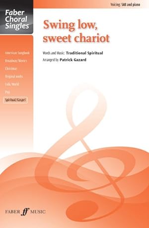 Seller image for Swing Low, Sweet Chariot : Choral Octavo for sale by GreatBookPrices