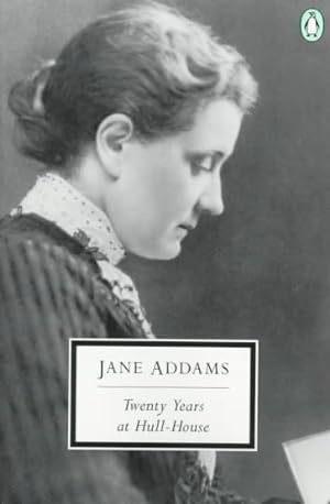 Seller image for Twenty Years at Hull-House : With Autobiographical Notes for sale by GreatBookPrices