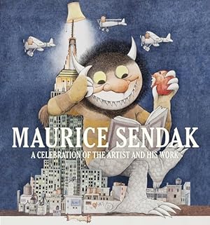 Seller image for Maurice Sendak : A Celebration of the Artist and His Work for sale by GreatBookPrices