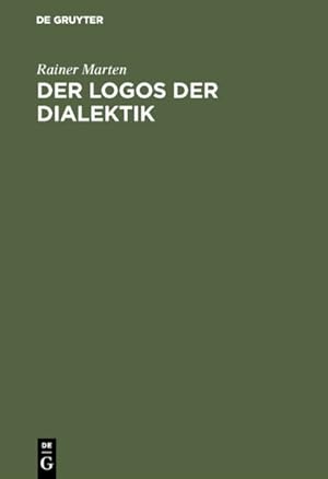 Image du vendeur pour Der Logos Der Dialektik : Eine Theorie Zu Platons Sophistes -Language: german mis en vente par GreatBookPrices