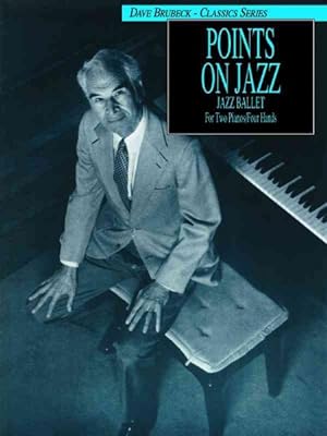 Imagen del vendedor de Points on Jazz : Jazz Ballet: For Two Pianos / Four Hands a la venta por GreatBookPrices