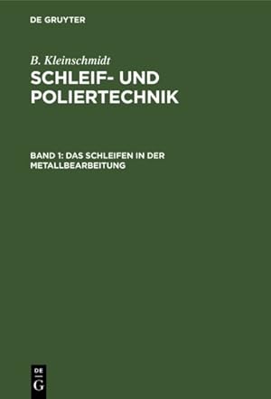 Imagen del vendedor de Das Schleifen in Der Metallbearbeitung -Language: german a la venta por GreatBookPrices