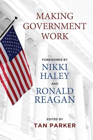 Imagen del vendedor de Making Government Work a la venta por GreatBookPrices
