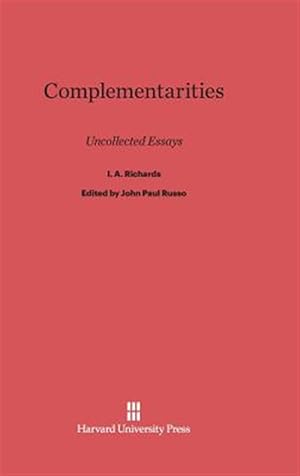 Seller image for Complementarities: Uncollected Essays for sale by GreatBookPrices