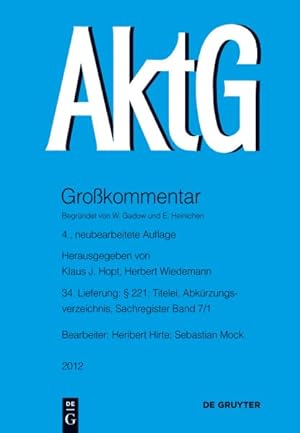 Imagen del vendedor de Aktiengesetz / Stock Corporation Law : Lieferung 34  221; Titelei, Abkrzungsverzeichnis, Sachregister -Language: German a la venta por GreatBookPrices