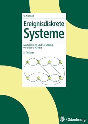 Seller image for Ereignisdiskrete Systeme : Modellierung Und Steuerung Verteilter Systeme -Language: German for sale by GreatBookPrices