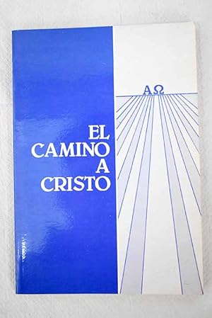 Seller image for El camino a Cristo for sale by Alcan Libros