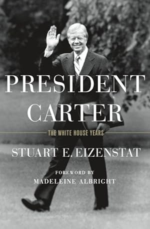 Imagen del vendedor de President Carter : The White House Years a la venta por GreatBookPrices