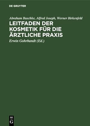 Seller image for Leitfaden Der Kosmetik Fr Die rztliche Praxis -Language: german for sale by GreatBookPrices