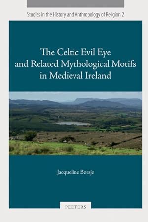 Seller image for Celtic Evil Eye and Related Mythological Motifs in Medieval Ireland for sale by GreatBookPrices