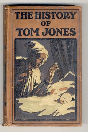 The History of Tom Jones. A foundling by Henry Fielding. With a Frontispiece Portrait of the Author.