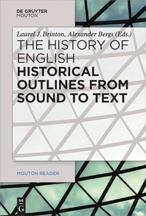 Image du vendeur pour Historical Outlines from Sound to Text mis en vente par GreatBookPrices