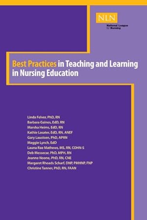 Imagen del vendedor de Best Practices in Teaching and Learning in Nursing Education a la venta por GreatBookPrices