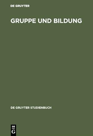 Immagine del venditore per Gruppe Und Bildung -Language: german venduto da GreatBookPrices