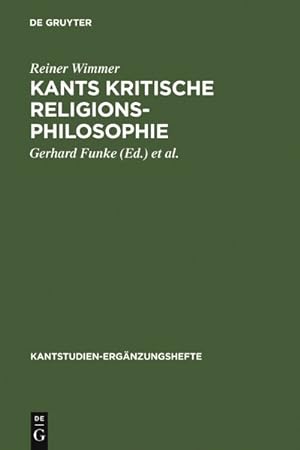 Image du vendeur pour Kants Kritische Religionsphilosophie -Language: Other mis en vente par GreatBookPrices