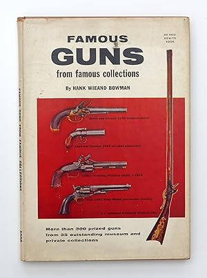 Famous Guns from Famous Collections