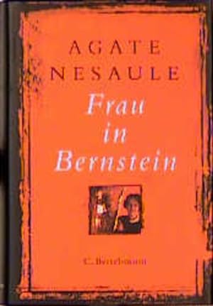 Bild des Verkufers fr Frau in Bernstein zum Verkauf von primatexxt Buchversand