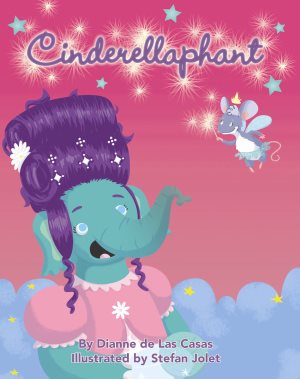 Seller image for Cinderellaphant for sale by GreatBookPrices