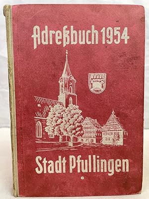 Adreßbuch der Stadt Pfullingen 1954.