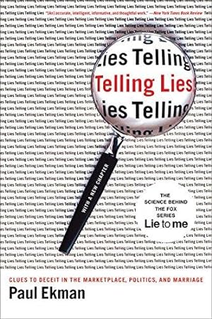 Bild des Verkufers fr Telling Lies: Clues to Deceit in the Marketplace, Politics, and Marriage zum Verkauf von WeBuyBooks 2