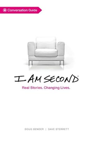 Seller image for I Am Second : Real Stories. Changing Lives: Conversation Guide for sale by GreatBookPrices