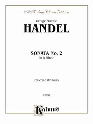 Image du vendeur pour Sonata No. 2 in D Minor : Kalmus Edition mis en vente par GreatBookPrices