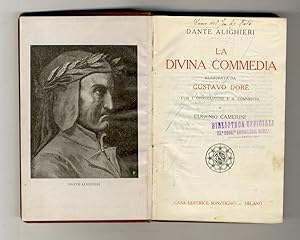 La Divina Commedia illustrata da Gustavo Doré. Con l'introduzione e il commento di Eugenio Camerini.